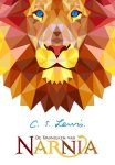 C.S. Lewis - De kronieken van Narnia - De kronieken van Narnia C.S. Lewis - De kronieken van Narnia - De kronieken van Narnia
