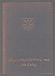 Wilhelm Michels - Niederrheinisches Land im Krieg : e. Beitr. zur Geschichte d. 2. Weltkrieges im Landkreis Kleve