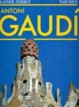 Zerbst, Rainer - Antoni Gaudi