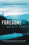 Russell Banks 37656 - Foregone