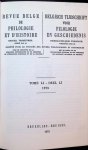 Collectief - evue Belge de Philologie et d'Histoire / Belgisch Tijdschrift voor Filologie en Geschiedenis Tome LI - Deel LI 1973 Jaargang 51 4 fascicules / delen - 2 volumes Collectief - evue Belge de Philologie et d'Histoire / Belgisch Tijdschrift voor Filologie en Geschiedenis Tome LI - Deel LI 1973 Jaargang 51 4 fascicules / delen - 2 volumes