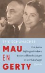 Erik Schumacher 119725 - Mau en Gerty Een Joodse liefdesgeschiedenis tussen volksverhuizingen en wereldoorlogen