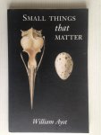 Ayot, William - Small Things That Matter, Poetry