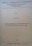 Herzog, Wilhelm - Arbeiten zur Rheinischen Landeskunde. Heft 11. Die Rieselfeldkulturen der Stadt Dortmund. Kulturgeographische Auswirkungen städtischer Abwasserwirtschaft