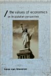 Irene Van Staveren - The Values of Economics An Aristotelian Perspective