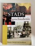Bertels, Inge (red.) - Stadsgeschiedenis. Dossier: Politiek in de hoofdstad. (Nummer 1, 7de jaargang 2012)