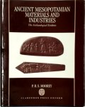 Peter Roger Stuart Morey - Ancient Mesopotamian Materials and Industries