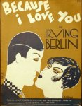 Berlin, Irving: - Because i love you