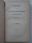 Andriessen, P.J.. - Gedenkboek der nationale feestviering van den 12den Mei 1874, zooals die op genoemden datum en andere dagen in Nederland heeft plaats gehad.