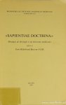 BASCOUR, H. - 'Sapientiae doctrina'. Mélanges de théologie et de littérature médiévales offerts à Dom Hildebrand Bascour O.S.B. BASCOUR, H. - 'Sapientiae doctrina'. Mélanges de théologie et de littérature médiévales offerts à Dom Hildebrand Bascour O.S.B.