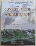 Foster, Robert / Nasmith, Ted - The Complete Guide to Middle-Earth [The Definitive Companion to the World of J.R.R. Tolkien]