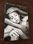 Tony Parsons - Voor mijn kind