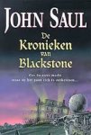 Saul, John - De kronieken van Blackstone. Een duistere macht staat op het punt zich te ontketenen...