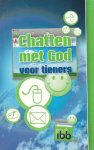 Cloninger, Claire en Curt - Chatten met God. Voor tieners