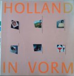 Staal, Gert en Wolters, Hester - Holland in vorm / druk 1