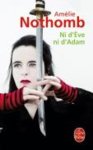 Amelie Nothomb - Ni d'Eve ni d'Adam