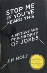Jim Holt - Stop Me If You've Heard this