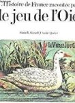 Alain R. Girard ,  Claude Quétel 122729 - L'histoire de France racontée par le jeu de l'oie