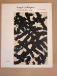 Raoul De Keyser; Jacobs, Steven (ed.) - Raoul De Keyser. Paintings 1980-1999. With contributions by Steven Jacobs, Wim Van Mulders, Roland Joris et al.