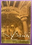 GAUDI, A. - Gaudi: rationalist met perfekte materiaalbeheersing.