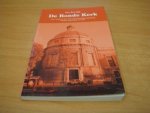 Dijk, W.J - De ronde kerk - over mensen met een verstandelijke beperking tussen instelling en kerk