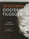 Bor, Jan & Leeuw, Karel van der - 25 eeuwen oosterse filosofie / teksten toelichtingen