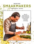 Pascal Jalhay - Wereldse smaakmakers Ruim 75 basisrecepten uit de hele wereld voor sauzen, boemboes, kruidenmixen, marinades en chutneys