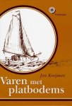 Kooijman J., J. Kooijman - Varen met platbodems