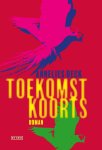 Annelies Beck - Toekomstkoorts