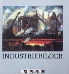 Siegfried Kessemeier - Industriebilder: Gemällde einer Epoche