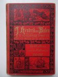 Balen, J. Hendrik van. - De Nederlanders in Oost en West, te water en te land. I. De Adelborst van de "Hollandia" of de weg naar de Oost 1595-1597.