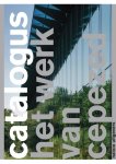 Olof Koekebakker, Jim Navarro, Marc Gijzen - Het werk van Cepezed Catalogus
