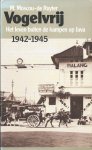 Moscou Ruyter - Vogelvrij: het leven buiten de kampen op Java, 1942 - 1945