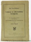 Nippold, Otfried. - Die Fortbildung des Verfahrens in völkerrechtlichen Streitigkeiten. Ein völkerrechtliches Problem der Gegenwart speziell im Hinblick auf die Haager Friedenskonferenzen.
