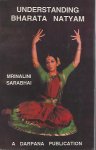 Sarabhai, Mrinalini - Understanding Bharata Natyam
