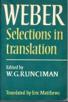 Weber, Max - WEBER - Selections in translation, edited by W.G. Runciman, translated by Eric Matthews