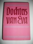 Willy Corsari, H.E. Bates, Anke Servaes, Per Olof Ekström - Dochters van Eva