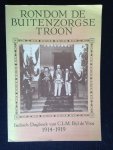 Schouten, Marian, Ingeleid en bewerkt door - Rondom de Buitenzorgse troon, Indisch Dagboek van C.L.M. Bijl de Vroe 1914-1919