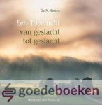 Karens, Ds. M. - Een Toevlucht van geslacht tot geslacht *nieuw* --- Meditaties over Psalm 90
