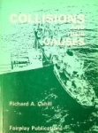 Cahill, Capt. R.A. - Collisions and their Causes