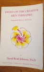 Johnson, David Read - Essays on the Creative Arts Therapies / Imaging the Birth  of a Profession