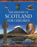 Fiona Macdonald - History of Scotland for Children