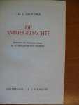 Sietsma Dr.K. - De Amtsgedachte