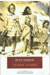 Spijker, Rita - Tussen zussen