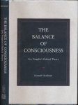 Keulman, Kenneth - The Balance of Consciousness: Eric Voeglin's political theory