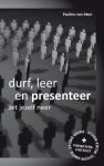 Pauline van Aken - Durf, Leer en Presenteer