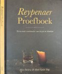 Declercq, Marc - Reypenaer Proefboek: Verrassende combinaties van kazen en dranken