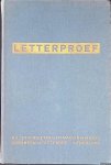 NV Lettergieterij en Machinehandel voorheen N. Tetterode - Letterproef: handboek van moderne drukletterseries van NV Lettergieterij en Machinehandel voorheen N. Tetterode - Nederland NV Lettergieterij en Machinehandel voorheen N. Tetterode - Letterproef: handboek van moderne drukletterseries van NV Lettergieterij en Machinehandel voorheen N. Tetterode - Nederland
