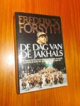 FORSYTH, F., - De dag van de jakhals.