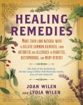 Lydia Wilen, Joan Wilen - Healing Remedies